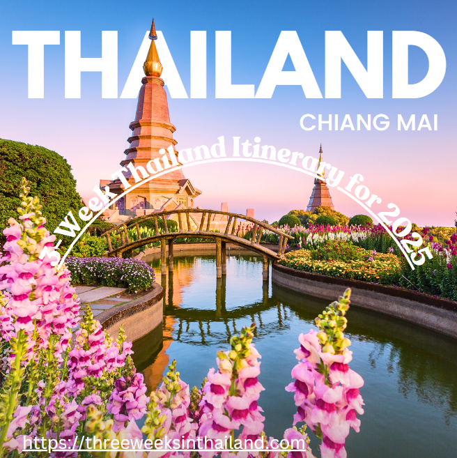 3-Week Thailand Itinerary for 2025