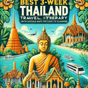 Thailand Travel Itinerary