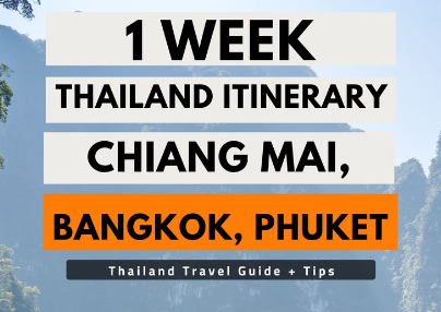 Bangkok, Chiang Mai, and Phuket Itinerary